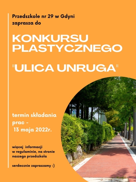 Konkurs plastyczny ''Ulica Unruga''